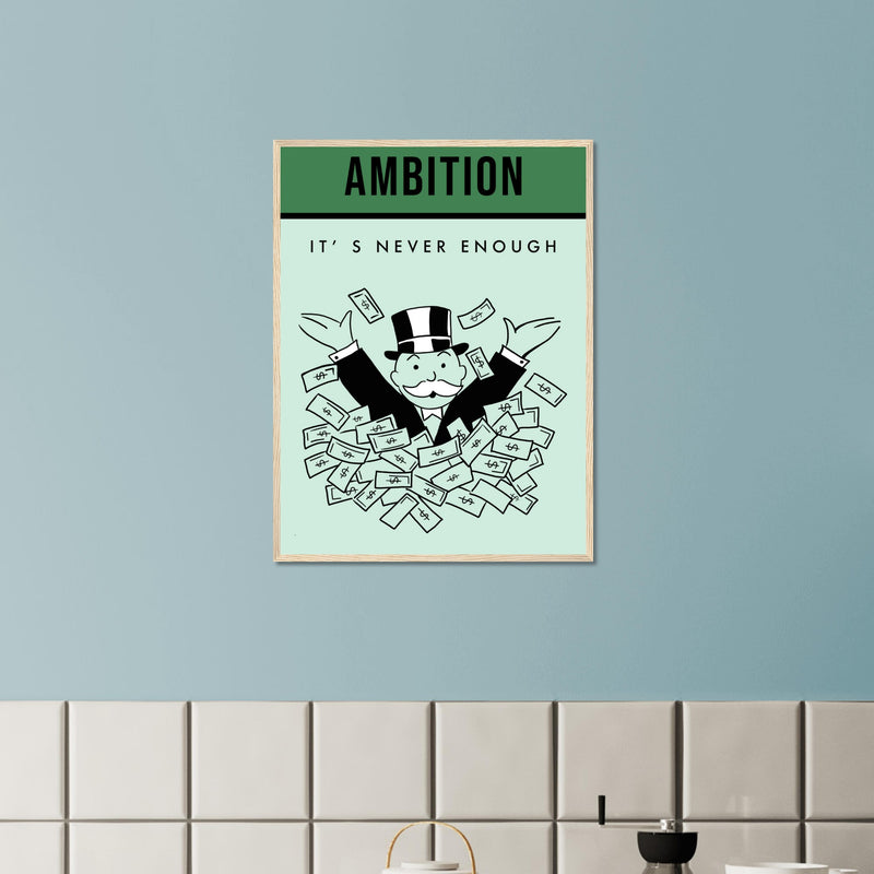 Ambition Wooden Framed Poster