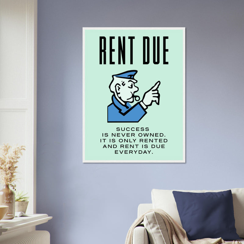 Rent Due Wooden Framed Poster
