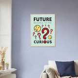 Curious Wooden Framed Poster