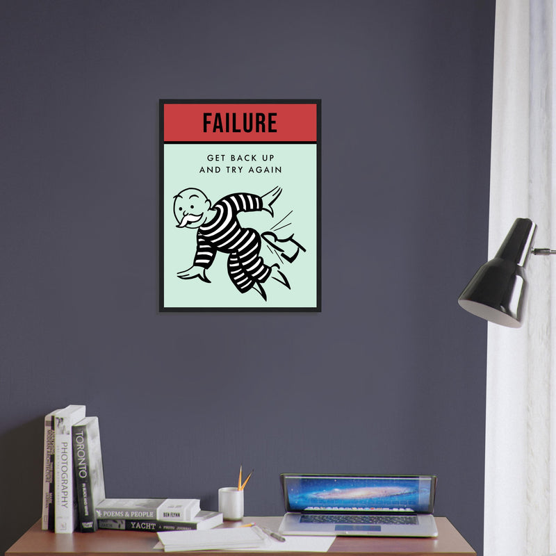 Failure Wooden Framed Poster