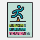 Strengthen Wooden Framed Poster