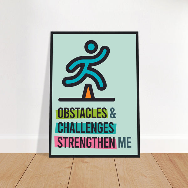 Strengthen Wooden Framed Poster