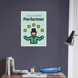 Performer Wooden Framed Poster